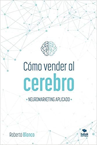 Cómo vender al cerebro