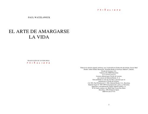 El arte de amargarse la vida