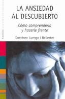 La ansiedad al descubierto