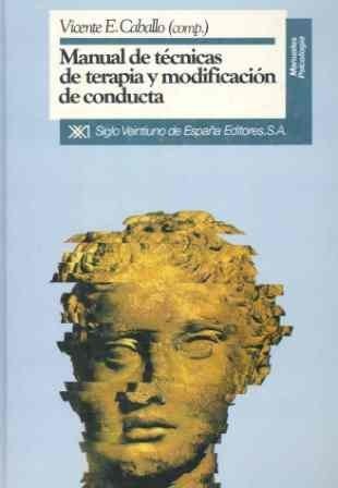 Manual de técnicas de terapia y modificación de conducta