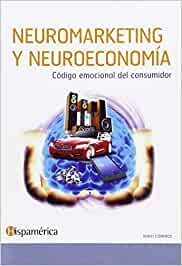 Neuromarketing y Neuroeconomía