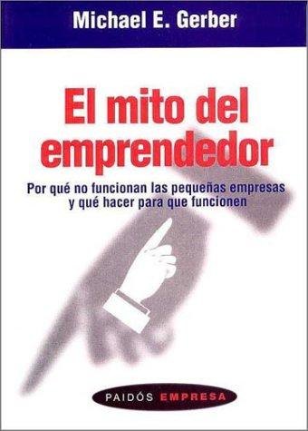 El mito del emprendedor