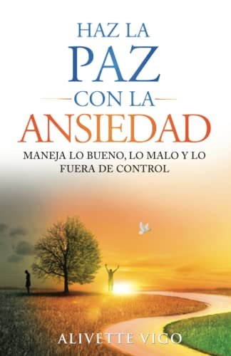 Haz la paz con la ansiedad