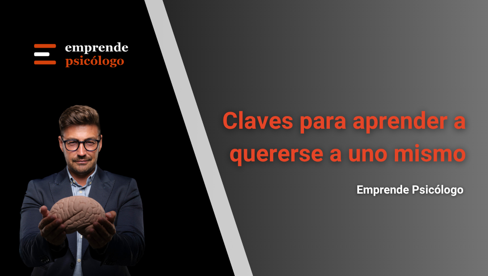16 claves para aprender a quererse a uno mismo