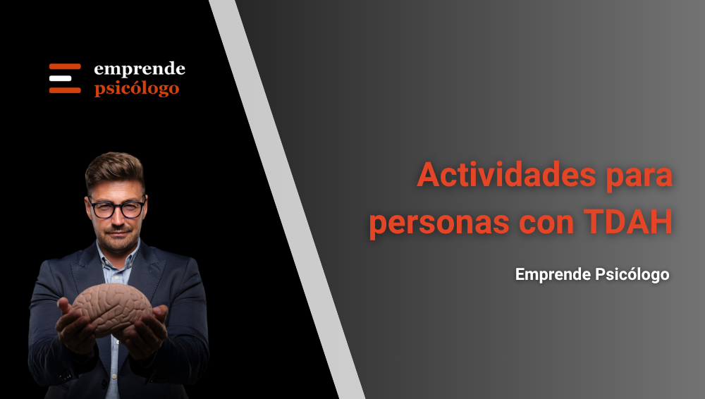 12 actividades para personas con TDAH: ideas prácticas para niños, adolescentes y adultos