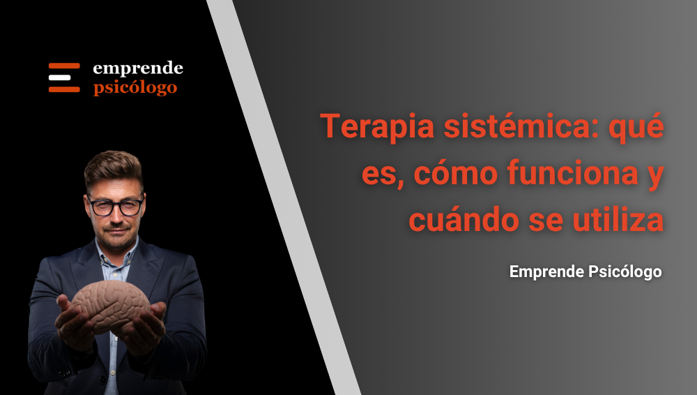 Terapia sistémica: qué es, cómo funciona y cuándo se utiliza