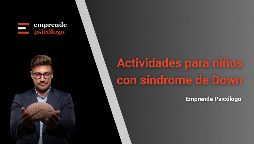 12 actividades para niños con síndrome de Down: ideas prácticas para casa, aula y terapia