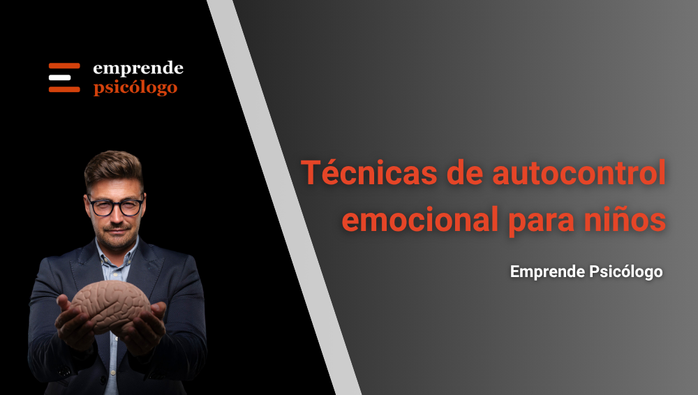 12 técnicas de autocontrol emocional para niños