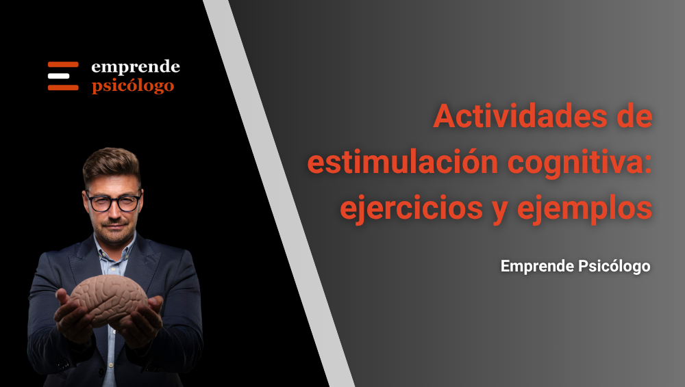 Actividades de estimulación cognitiva: ejercicios y ejemplos prácticos
