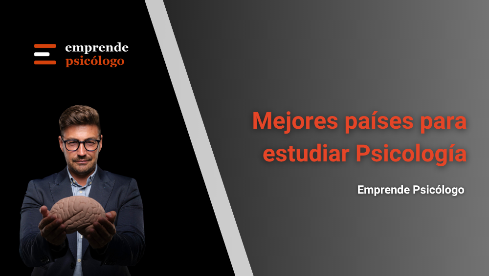 Mejores países para estudiar Psicología si quieres trabajar como psicólogo