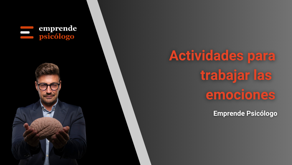 33 actividades para trabajar las emociones en niños, adolescentes y adultos